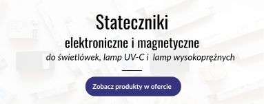 stateczniki do świetlówek